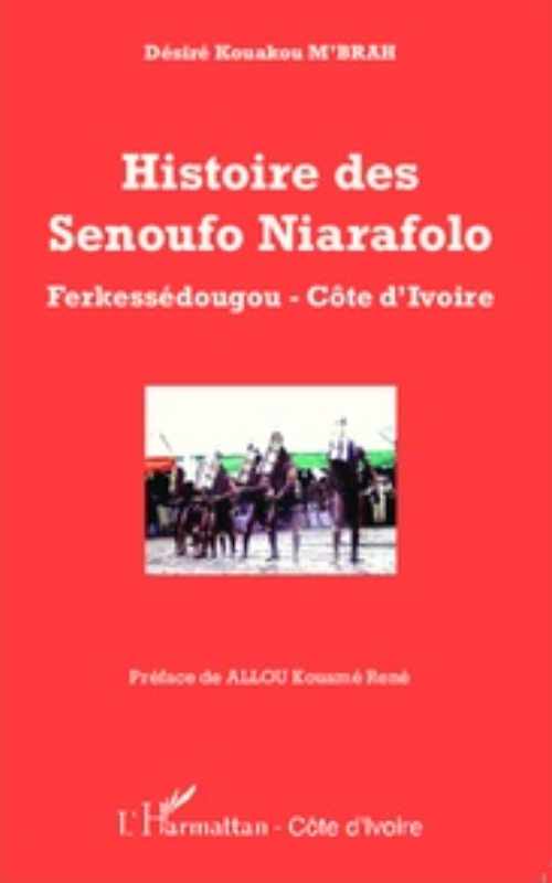 HISTOIRE DES SENOUFO NIARAFOLO