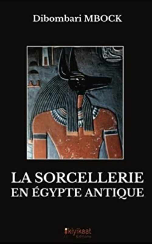 La sorcellerie en Egypte antique