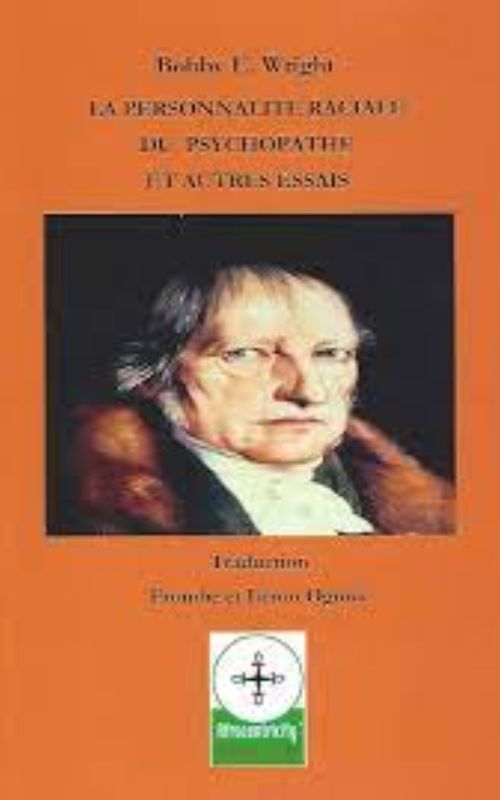 La Personnalité Raciale Du Psychopathe Et Autres Essais