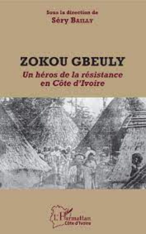 ZOKOU GBEULY Un héros de la résistance en Côte d’Ivoire