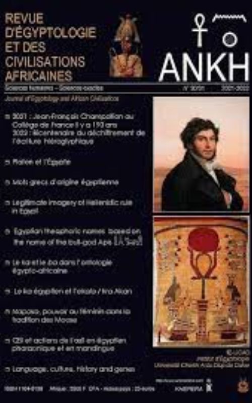 ANKH. REVUE D’ÉGYPTOLOGIE ET DES CIVILISATIONS AFRICAINES N° 30/31