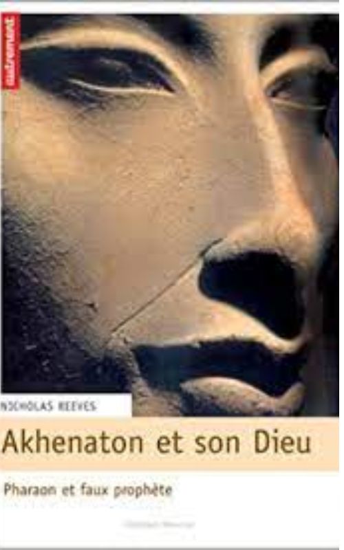 Akhenaton et son dieu