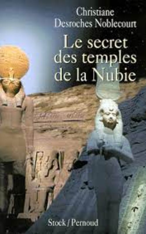 Le secret des temples de la Nubie