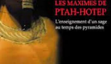 Les maximes de Ptah-Hotep