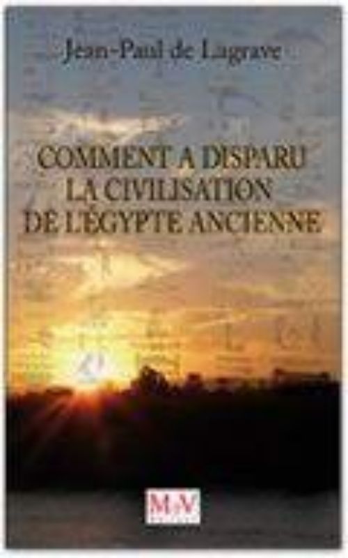 Comment a disparu la civilisation de l’Egypte ancienne