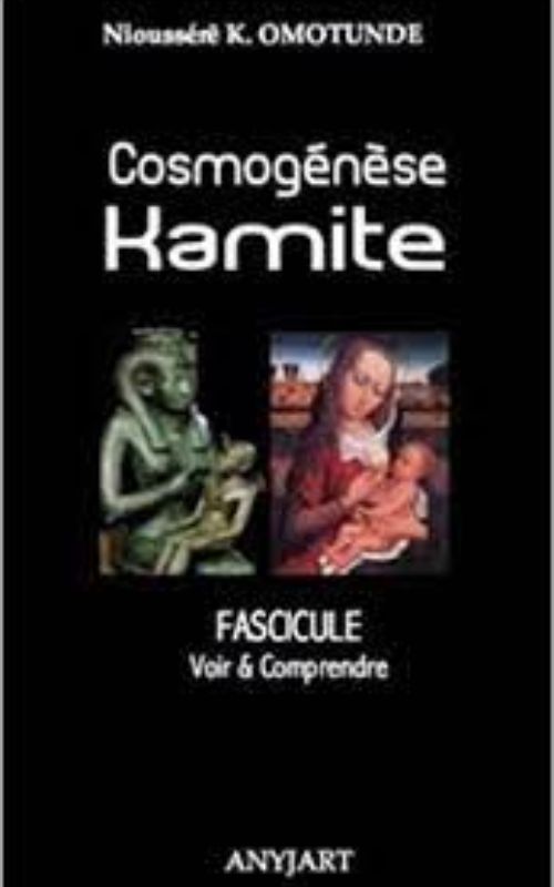 Cosmogénèse Kamite Fascicule