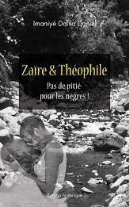 Zaïre & Théophile – Pas de pitié pour les nègres