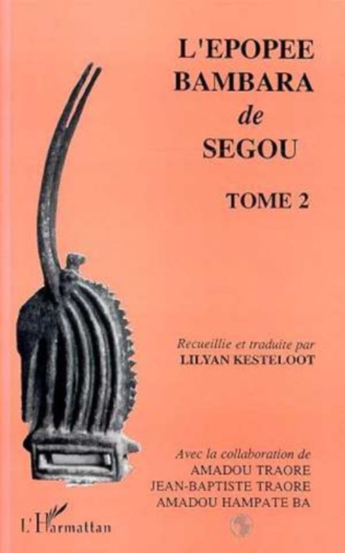 L’épopée Bambara de segou tome2