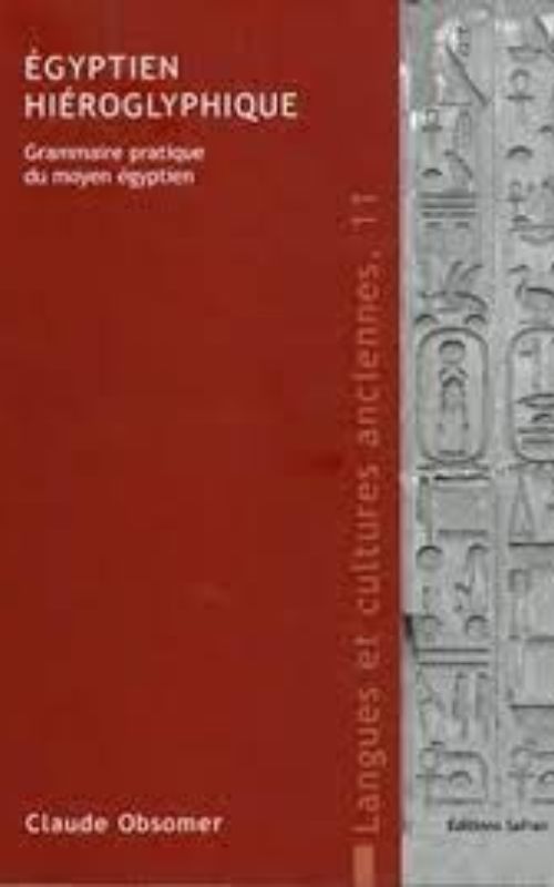 Egyptien hiéroglyphique, Grammaire pratique du Moyen-empire