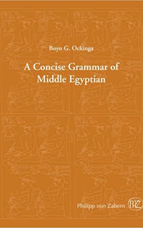 Concise Grammar of Middle Egyptian