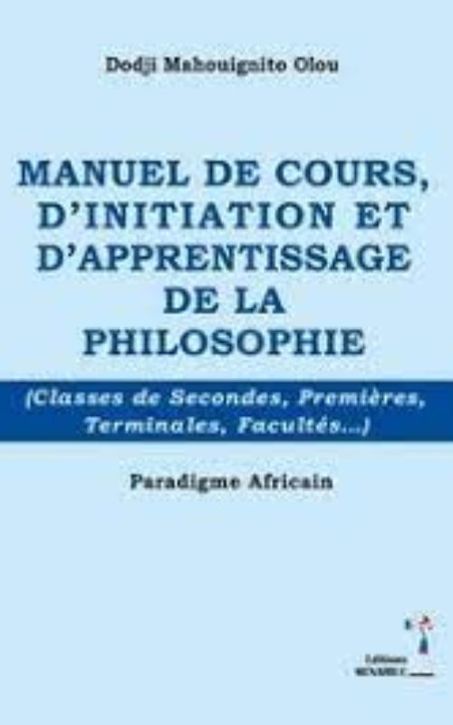 Art Affiches Carte postale CD/DVD Contes et Poésies Economie Egyptologie et Philosophie Ouvrage en diffusion Esclavage Essai Exposition Histoire Interdépendance africaine Livres pour enfants Politique Récit-biographie Roman Sciences Spiritualité Théâtre Colloque Kemmiou tours Evènements LunMarMerJeuVenSamDim311234567891011121314151617181920212223242526272829301234 Voir tous les évènements Manuel de cours, d’initiation et d’apprentissage de la philosophie (Classes de secondes, premières, terminales, facultés…)