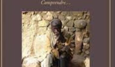 LES ARTS DE GUÉRIR EN AFRIQUE, DE LA TRADITION À LA MÉDECINE CONVENTIONNELLE