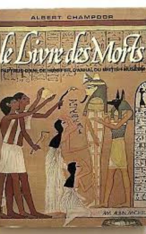 Le Livre des morts. Papyrus d’Ani