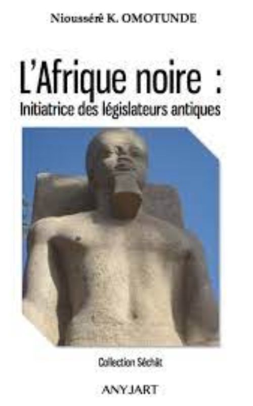 l’afrieque noire initiatrice des legislateur antique