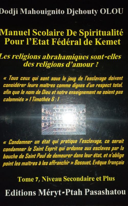 Manuel scolaire de spiritualité pour l'Etat fédéral de kemet tome 7 , niveau secondaire et plus