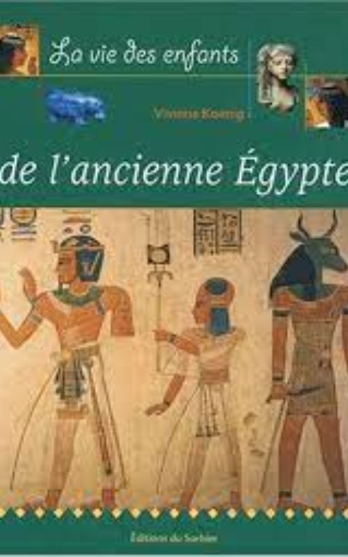 La vie des enfants de l’ancienne Egypte