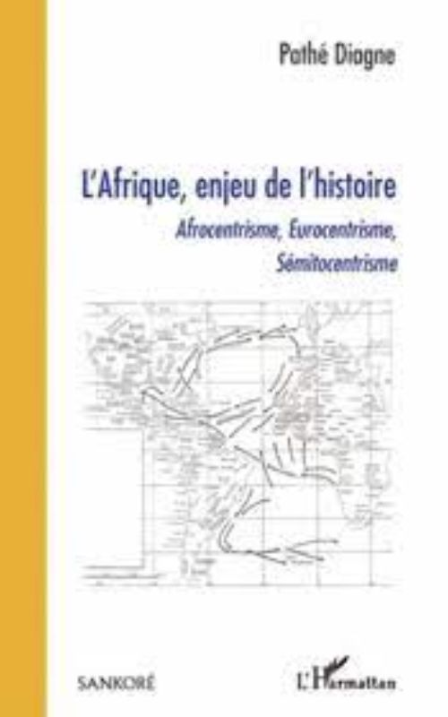 L'AFRIQUE, ENJEU DE L'HISTOIRE