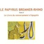 LE PAPYRUS BREMNER TOME 2
