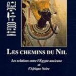 LES CHEMINS DU NIL